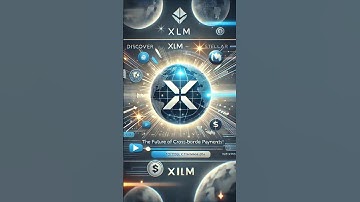 Discover XLM (Stellar): The Future of Cross-Border Payments! 🌍✨