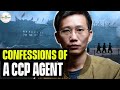 After secretly working for CCP for 15 years, why did he spill the beans now?