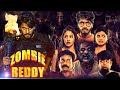 2022 latest action movies  zombie reddy full movie   teja sajja daksha nagarkar anandhi