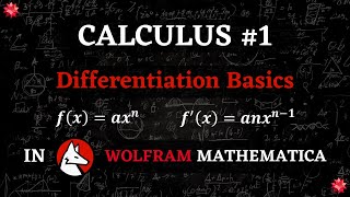 Calculus The Power Rule Of Differentiation Made Easier Using Wolfram Mathematica