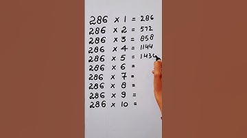 write the Table of 286 in 21 second only..#maths #mathshack #mathstricks ‎@study_care0 