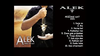 ALEK - Peščani sat //full album// 2011.