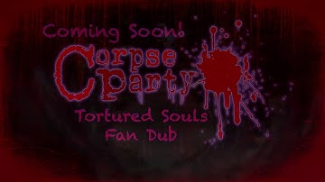 Corpse Party Episode 1 Preview