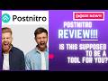 Postnitro Review-Is this supposed to be a TOOL For you Or Just A?(Check Before use