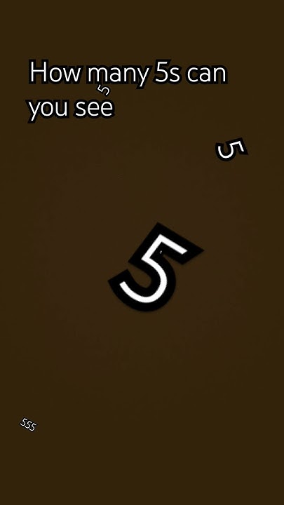 tell-me-in-the-comments-how-many-5s-are-there-youtube
