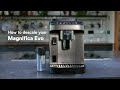 How to descale your De&#39;Longhi  Magnifica Evo with Milk Caraffe