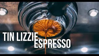 Tin Lizzie Espresso