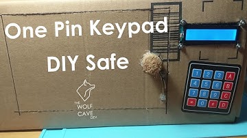 One Pin Keypad Example Project: DIY Electronic Safe
