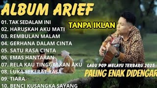 FULL ALBUM ARIEFF PUTRA 2025 TANPA IKLAN
