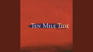 Watch Ten Mile Tide Never Gonna Drink Again video