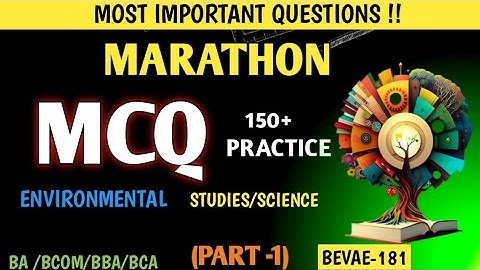 Environmental Science/Studies MCQ, BEVAE -181, previous year papers, important questions#bcom#bba#ba