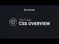 Google Chrome Dev Tools - CSS Overview