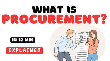 What is Procurement? Procurement Process Explained in 12 minutes