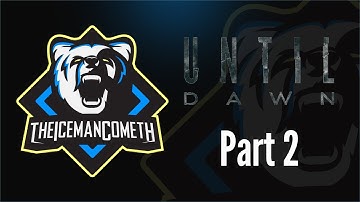 Until Dawn • Part 2: Chapters 4, 5, and 6 • PS4P