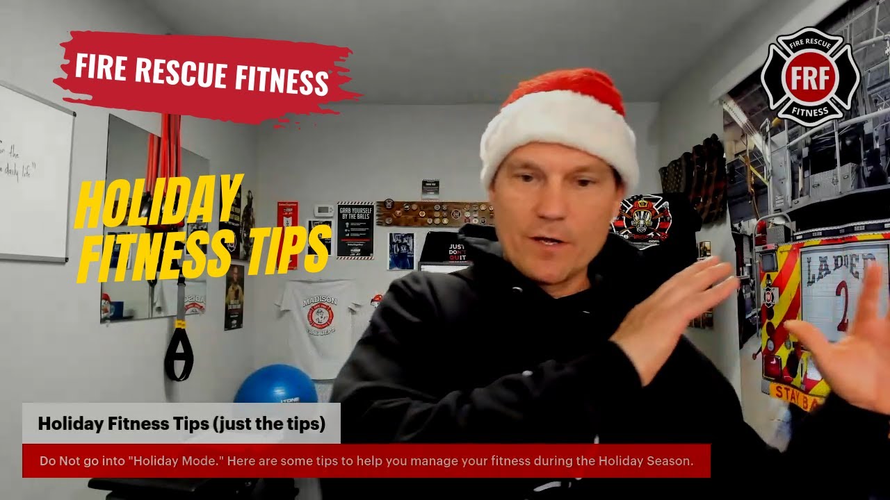 First Responder Holiday Fitness Tips - YouTube