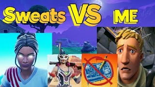 SWEATS vs Me is painful!|Fortnite gameplay.