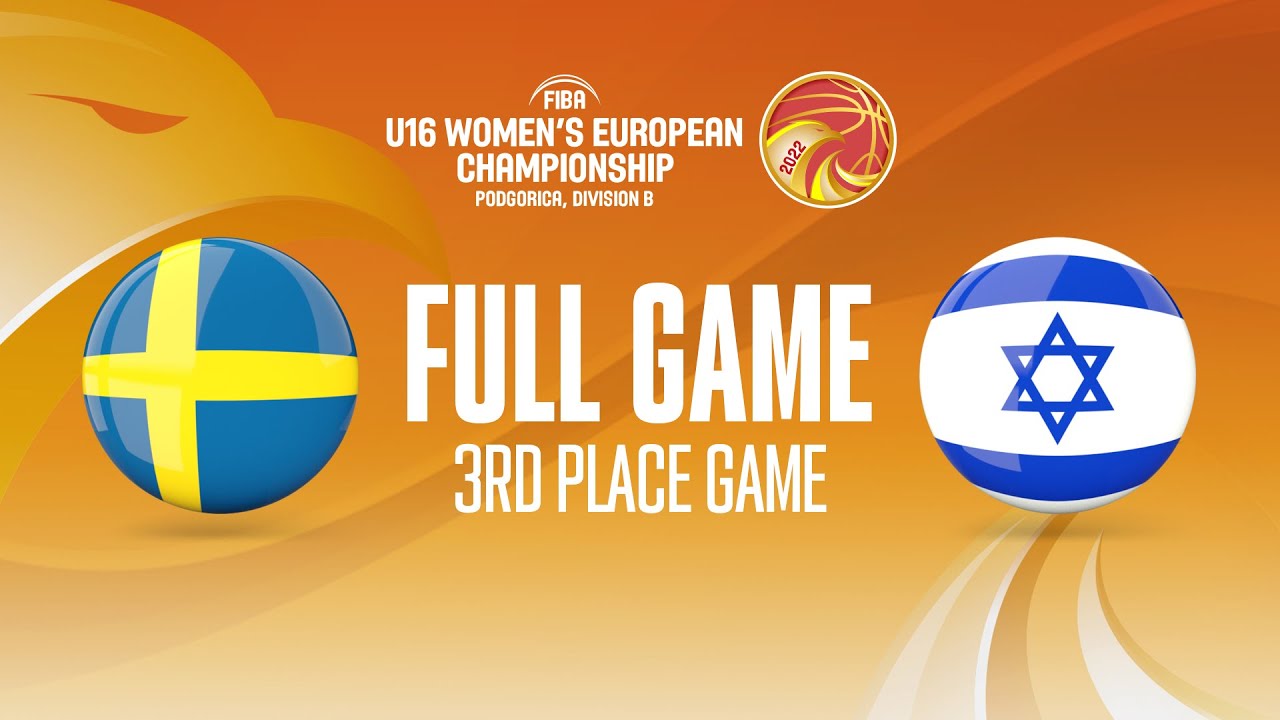 3RD PLACE GAME Sweden v Israel | Full Basketball Game | FIBA U16 Women's European Champ 2022
