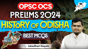 OPSC OCS Prelims 2024 | History of Odisha | Best History MCQs | By Jatadhari Sir