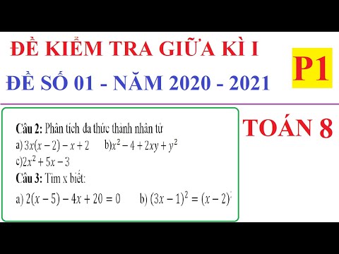 ĐỀ KIỂM TRA GIỮA HỌC KÌ I TOÁN LỚP 8 NĂM HỌC 2020-2021-ĐỀ 01-P1