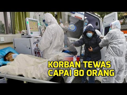 kini-capai-80-korban,-wabah-virus-corona-terus-mencekam