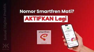 Cara Mengaktifkan Nomor Smartfren Yang Kadaluwarsa 