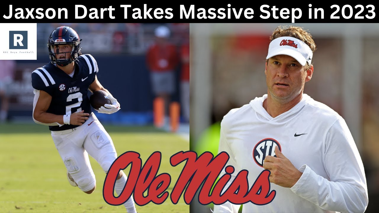 Why Jaxson Dart Could Take the Next Step in 2023 | Ole Miss Football ...