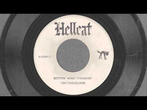 Sittin' and Thinkin' - Tim Timebomb and Friends