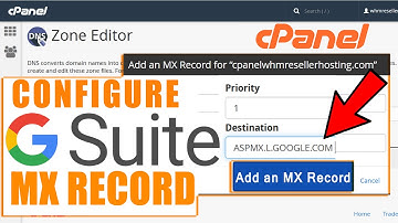 How to configure MX records for G Suite in cPanel?