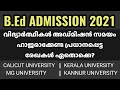 Bed admission 2021  required documents  calicut mg kannur  kerala universities