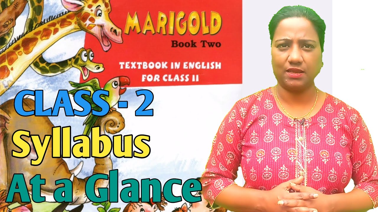 Class 2 English Marigold NCERT English Book 2 Syllabus at Glance