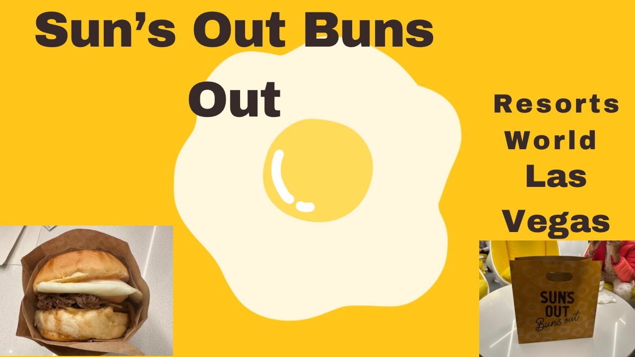 FULLY LOADED FOODIES @ Resort’s World Las Vegas - Sun's Out Buns Out