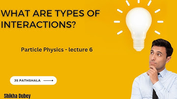 Particle Physics Lecture-6 ll Nuclear physics ll #csirnet #gate2024 #jspathshala #nuclearphysics