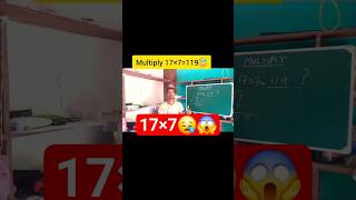 Multiply | 17×7 | #youtube #shorts #ytshorts #youtubeshorts #video #viral