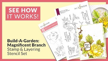 The first of its kind - Build-A-Garden: Magnificent Branch Stamp & Layering Stencil Set