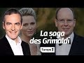 Au cœur de l'Histoire: La saga des Grimaldi (Franck Ferrand)