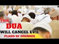 Dua Will Cancel Evil Plans Of Your Enemies Dua Against Evil Plans And Take Revenge From Enemy