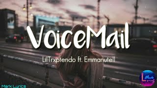 Liltrxptendo - Voicemail Lyrics Ft. Emmanutell