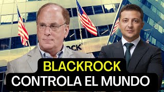 BLACKROCK y la GUERRA de UCRANIA💥 | EL PODER detrás del CONFLICTO by Finanzas Para Ti 1,159 views 11 months ago 7 minutes, 42 seconds