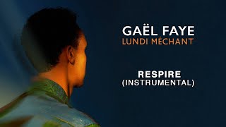 Gaël Faye - Respire (Instrumental)