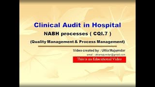 Clinical Audit in Hospital - NABH Processes ( CQI.7 )