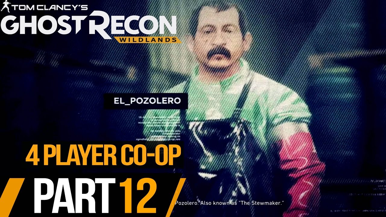 games people play EL POZOLERO: Ghost Recon Wildlands (Hindi) 4 Player Co-Op Campaign #12 (PS4 Gameplay)
