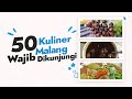 50 Wisata Kuliner Malang Raya yang Wajib Dikunjungi | Amazing Malang