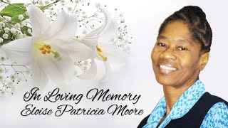 Celebrating the Life of Eloise Patricia Moore