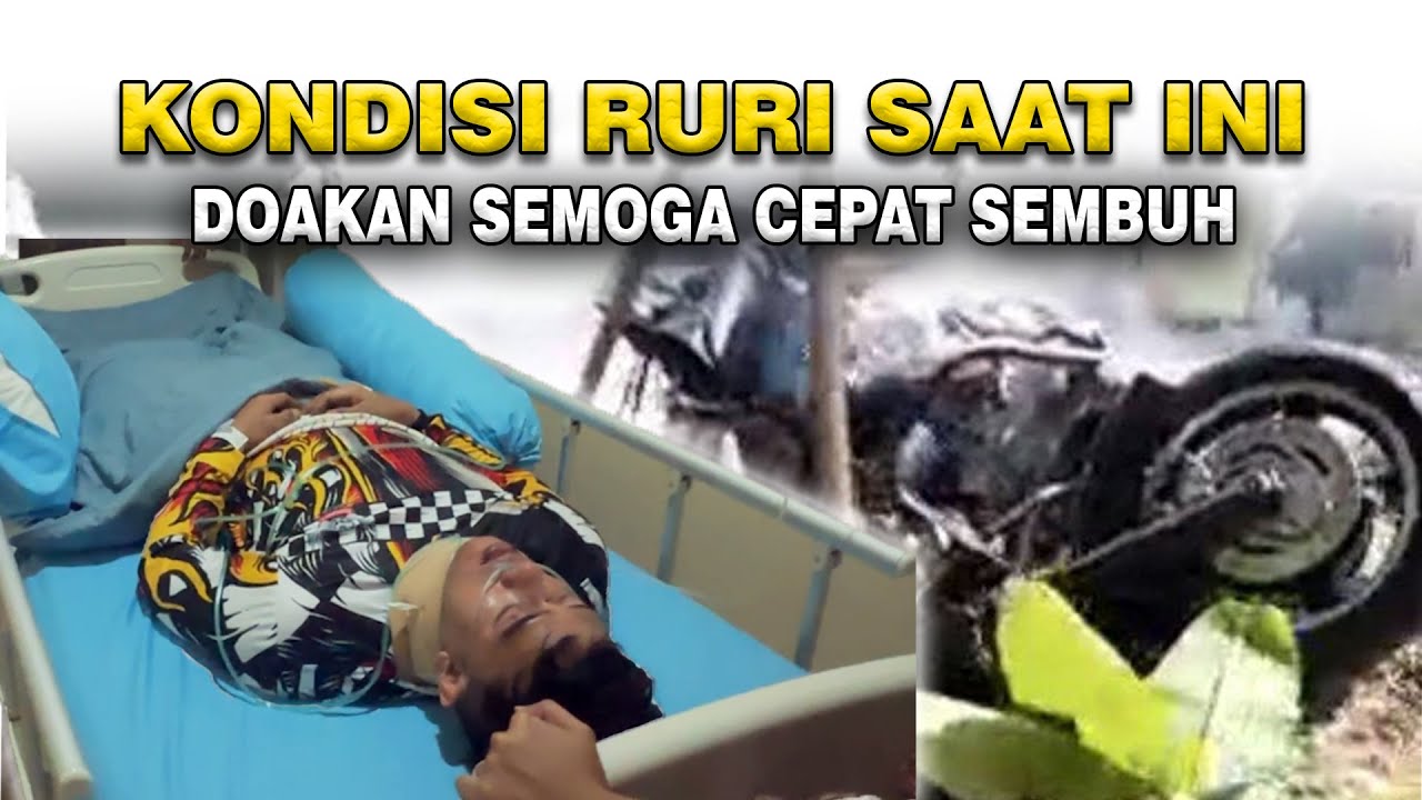 VIDEO EXCLUSIVE KRONOLOGI INSIDEN RURI KECELAKAAN DAN KONDISI SEBENARNYA