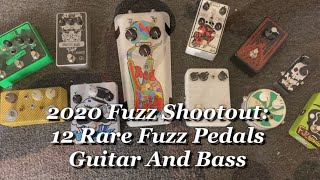 2020 FUZZ SHOOTOUT: 12 RARE FUZZ PEDALS (Guitar And Bass Demo)