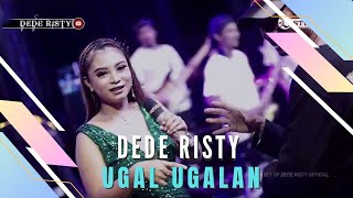 UGAL-UGALAN Voc DEDE RISTY I LIVE MUSIC “DEDE RISTY” GANJENE PANTURA I