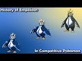 How GOOD was Empoleon ACTUALLY? - History of Empoleon in Competitive Pokemon (Gens 4-7)