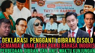 Download Lagu DEKLARASI.PENGGANTI WAPRES GIBRAN DI SOLO  PERBEDAAN  ANIS DAN GIBRAN BLUSUKAN ANAK ABAH BER INGGRIS MP3 Download Lagu DEKLARASI.PENGGANTI WAPRES GIBRAN DI SOLO  PERBEDAAN  ANIS DAN GIBRAN BLUSUKAN ANAK ABAH BER INGGRIS MP3