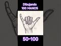 #dibujando 100 #manos (50-100) #comodibujar #sketching #howtodraw #fácil #easy #lapiz #shorts #hand