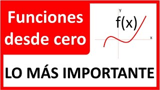 CURSO DE FUNCIONES DESDE CERO. Lo más importante que tienes que saber